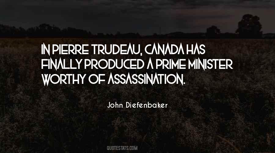 Quotes About Pierre Trudeau #729181