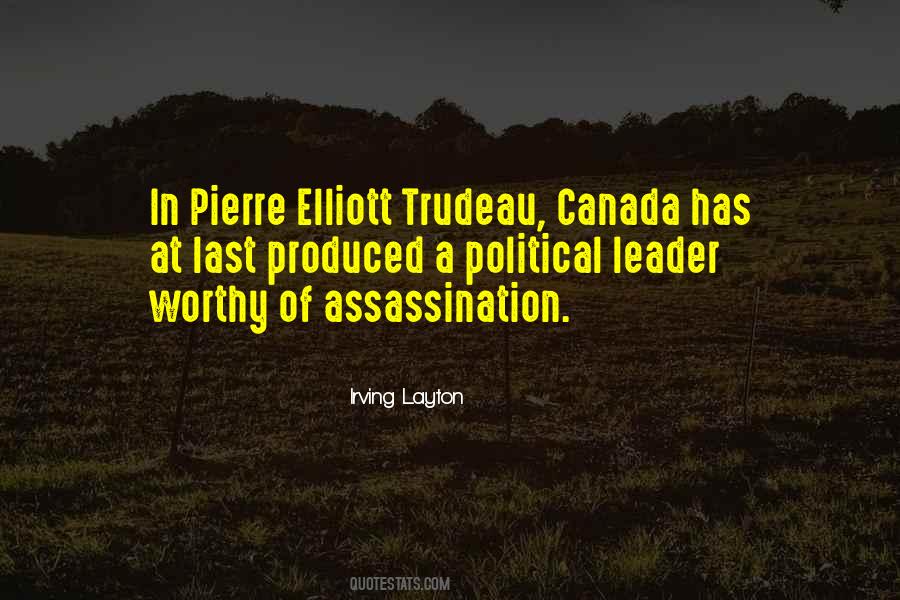 Quotes About Pierre Trudeau #806084