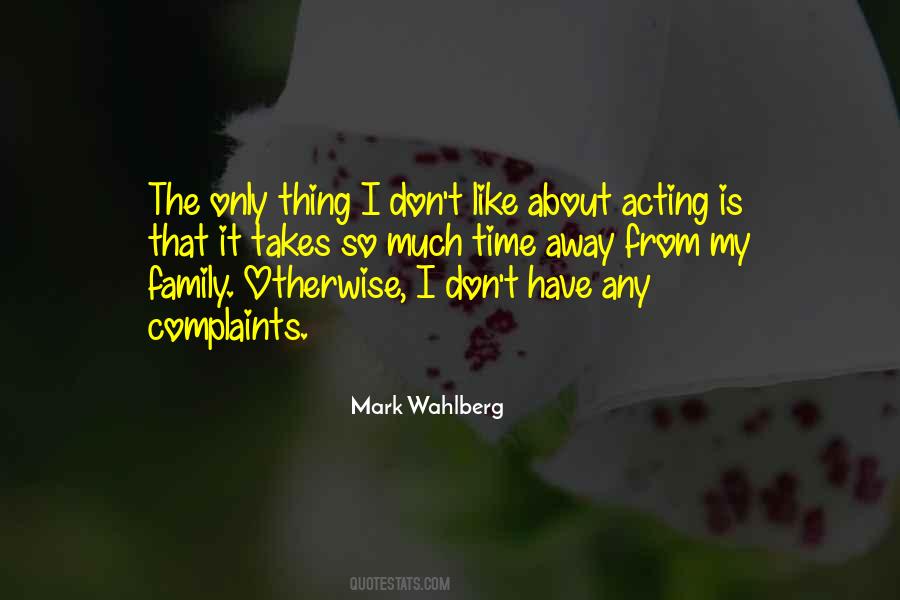 Quotes About Mark Wahlberg #151333