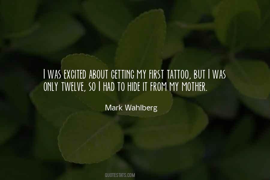 Quotes About Mark Wahlberg #181946