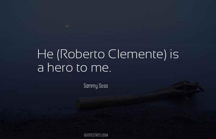 Roberto Quotes #681388