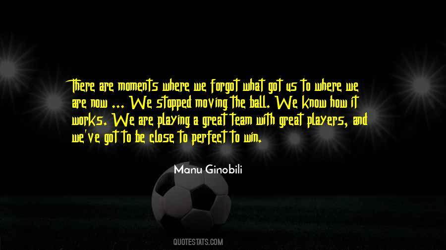 Quotes About Manu Ginobili #1708763