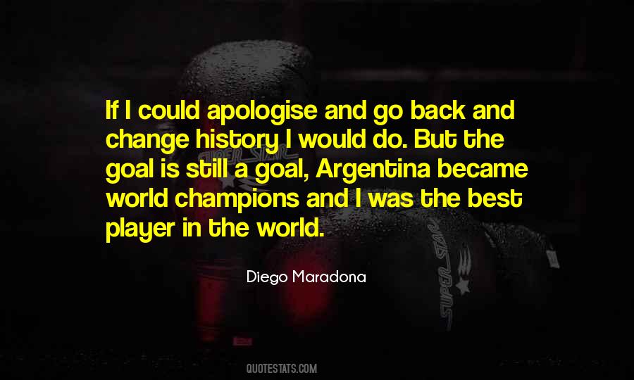Quotes About Diego Maradona #1099368