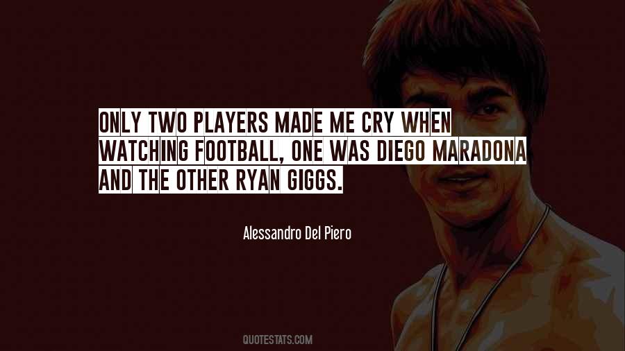 Quotes About Diego Maradona #1553089