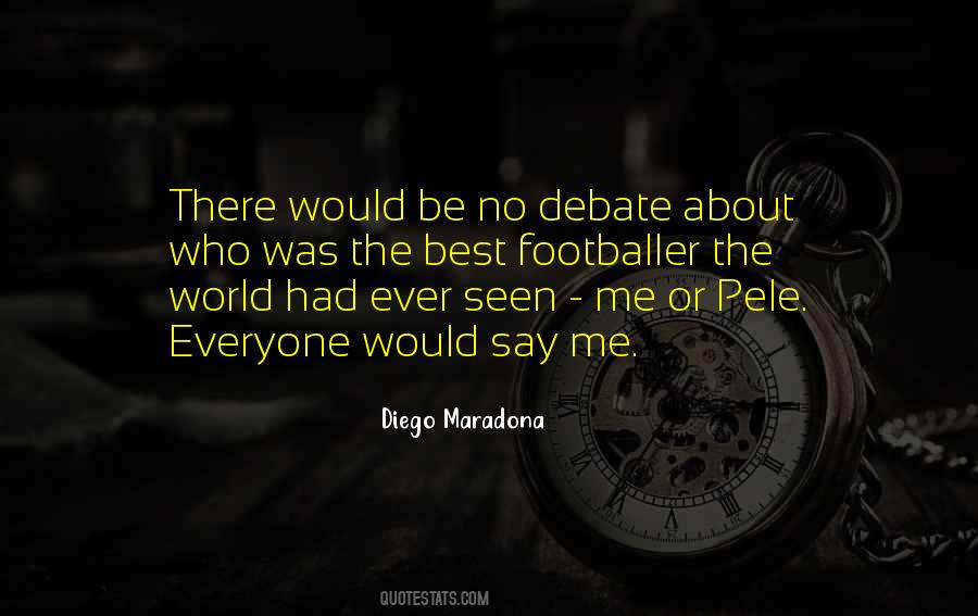 Quotes About Diego Maradona #323234