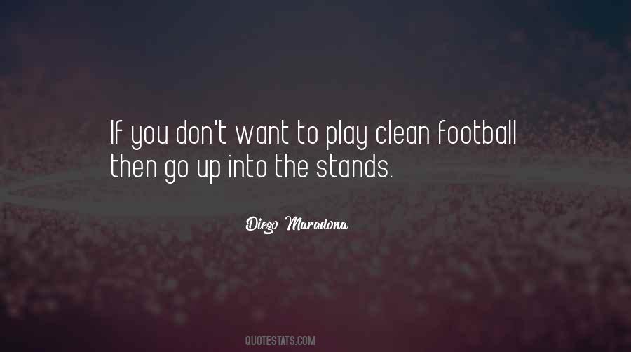 Quotes About Diego Maradona #872781