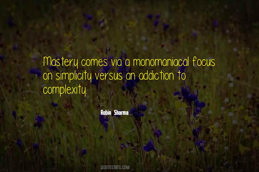 Robin Sharma Mastery Quotes #106679