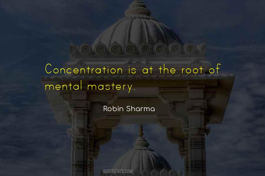 Robin Sharma Mastery Quotes #1569561