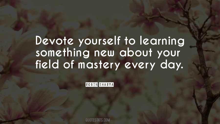 Robin Sharma Mastery Quotes #972830