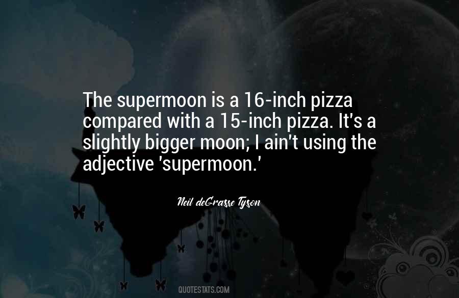 Quotes About Pizza #1163939