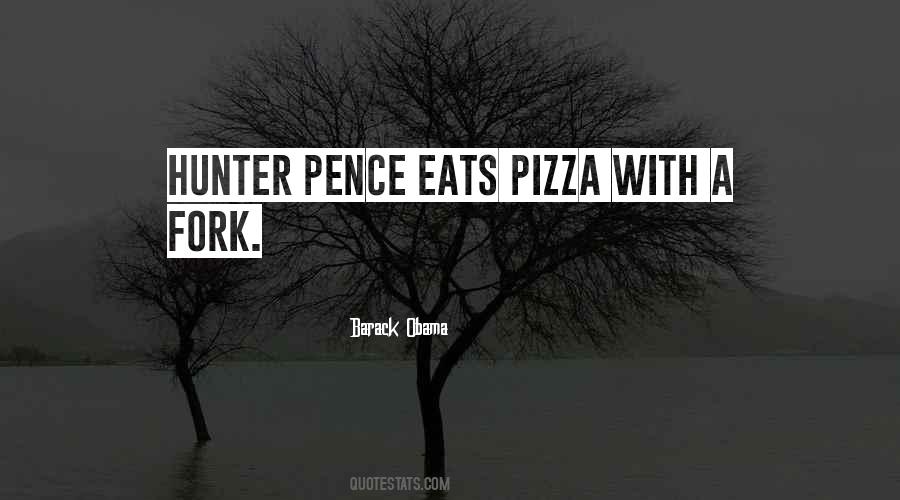 Quotes About Pizza #1358465