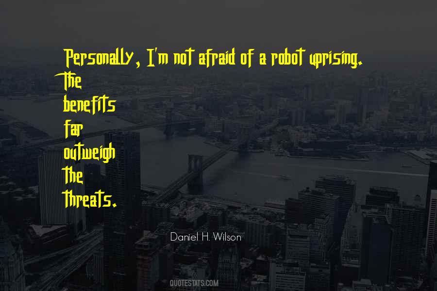 Robot Uprising Quotes #325627