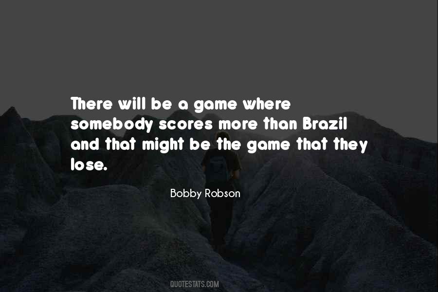 Robson Quotes #205248
