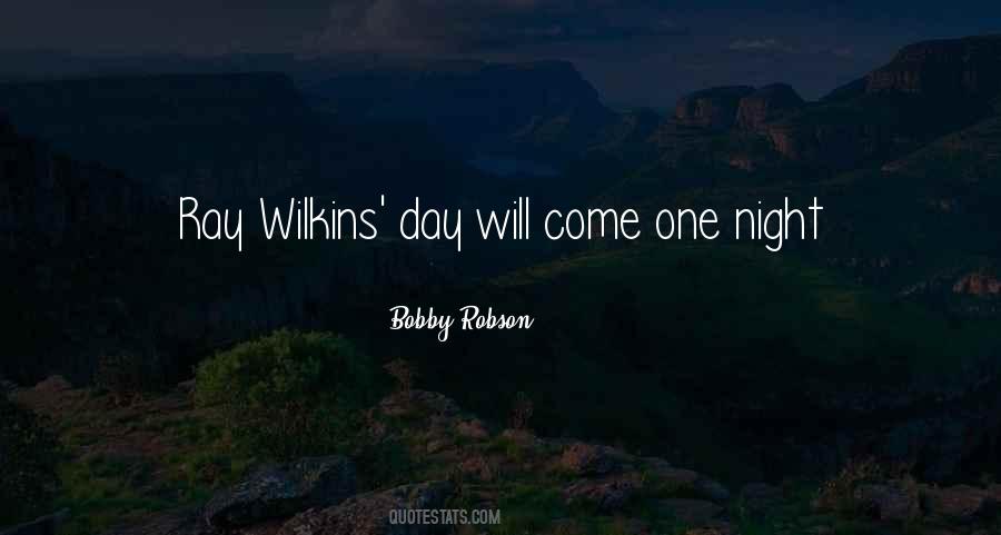 Robson Quotes #27408