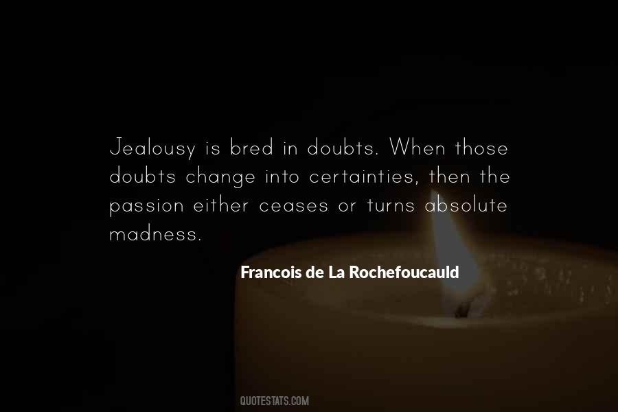 Rochefoucauld Quotes #126306