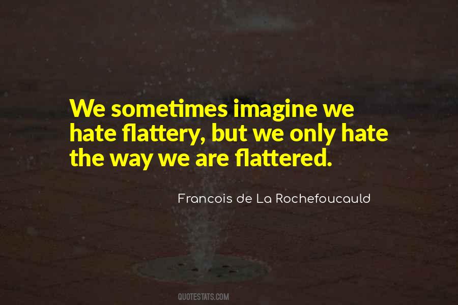 Rochefoucauld Quotes #22175