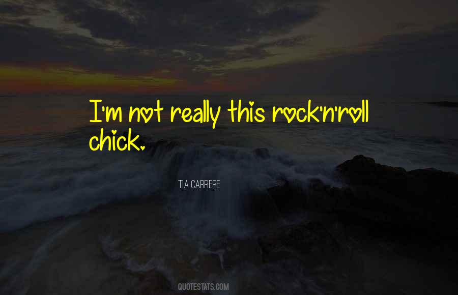 Rock Chick Quotes #1673288