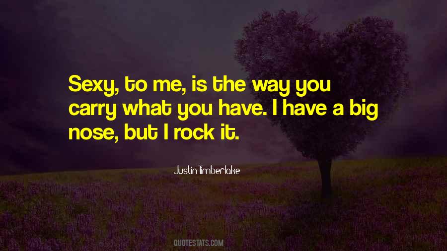 Rock It Quotes #1496941