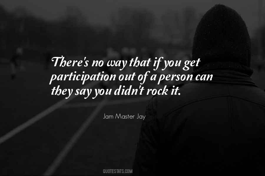 Rock It Quotes #48754