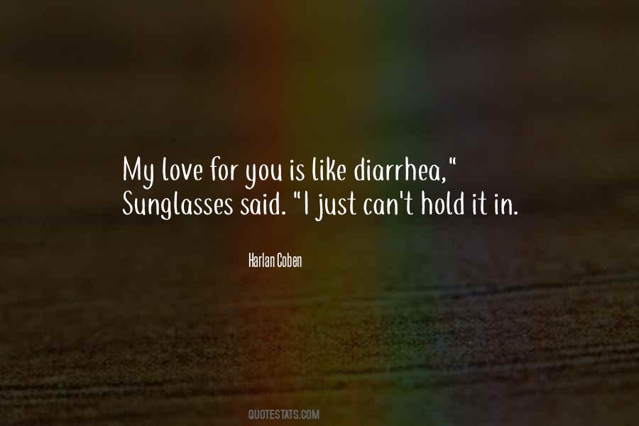 Quotes About Sunglasses And Love #1429960