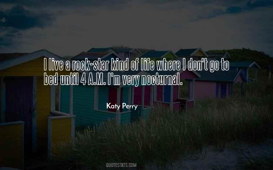 Rock My Bed Quotes #895734