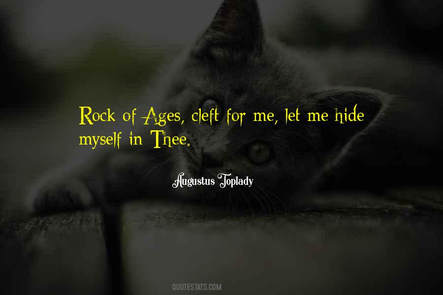 Rock Of Ages Quotes #1750940