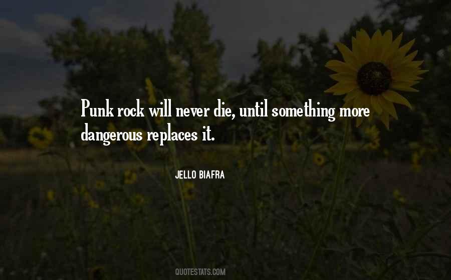 Rock Quotes #19985 Rock Quotes #19985