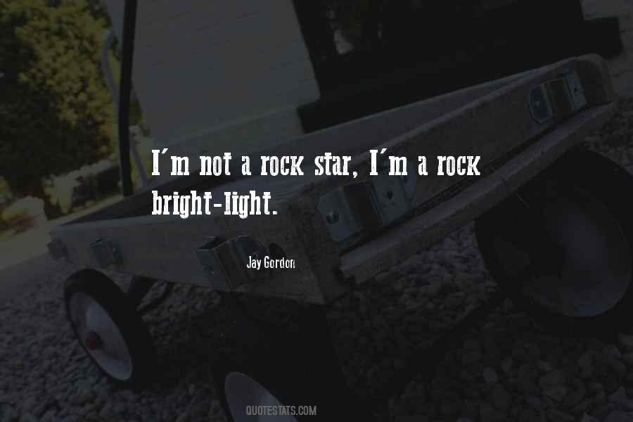 Rock Quotes #28833 Rock Quotes #28833