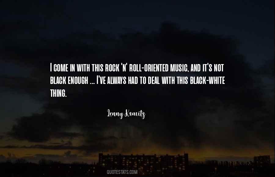 Rock Roll Music Quotes #541236