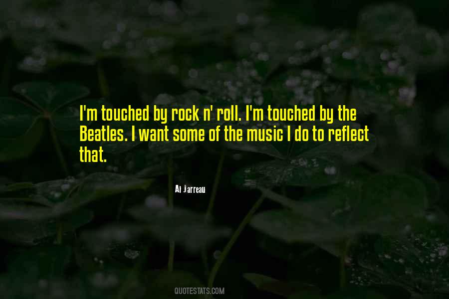 Rock Roll Music Quotes #651085