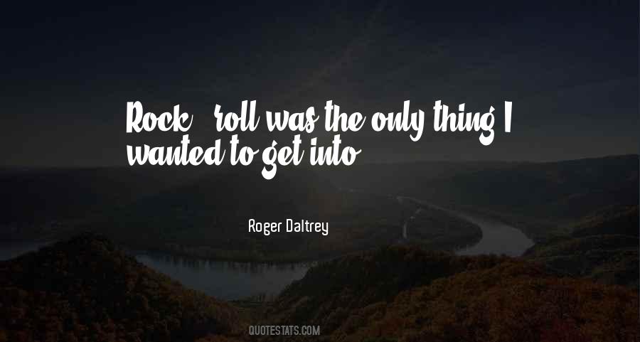 Rock Roll Quotes #994625