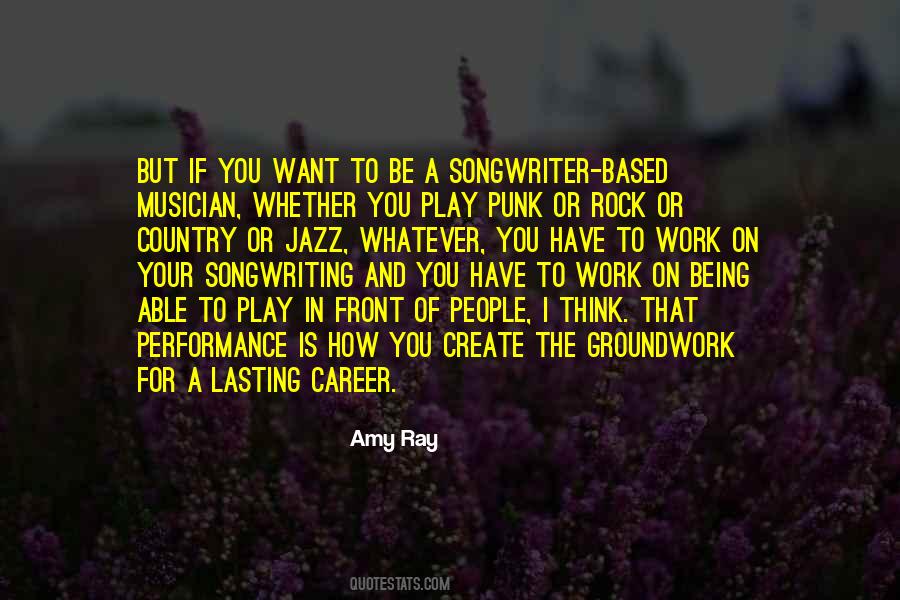 Rock Songwriting Quotes #619591
