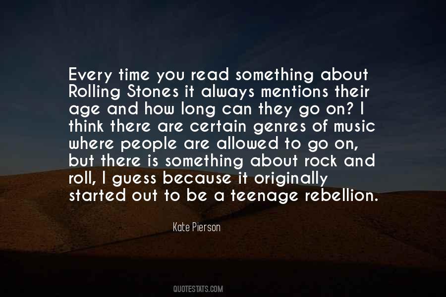 Rock Stones Quotes #1122163