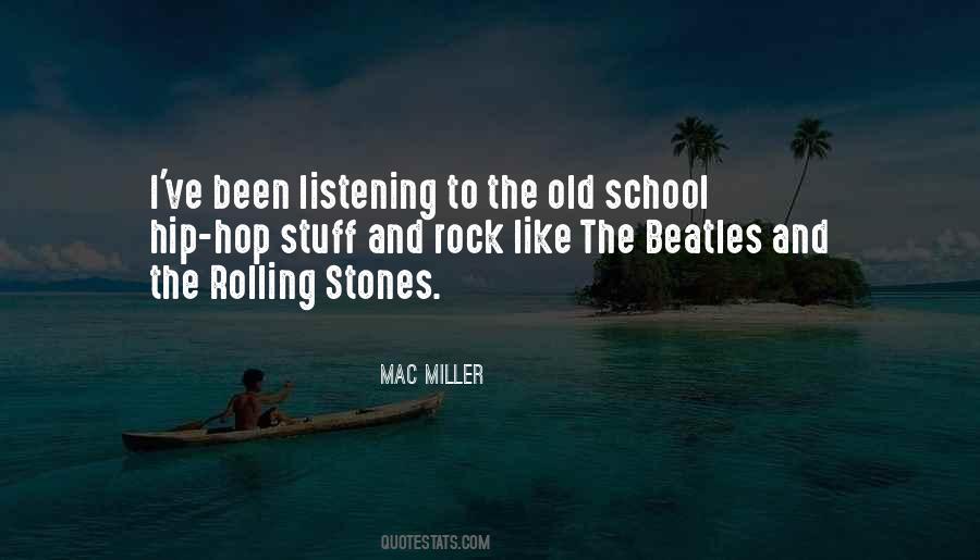 Rock Stones Quotes #1216103