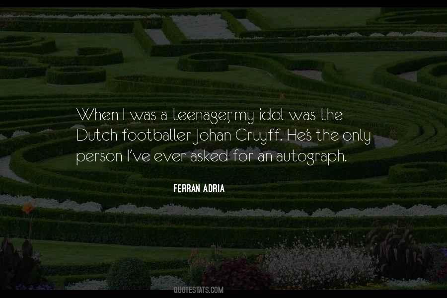 Quotes About Johan Cruyff #220013