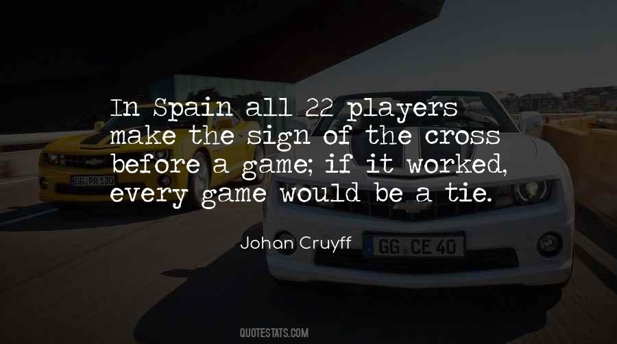 Quotes About Johan Cruyff #991951