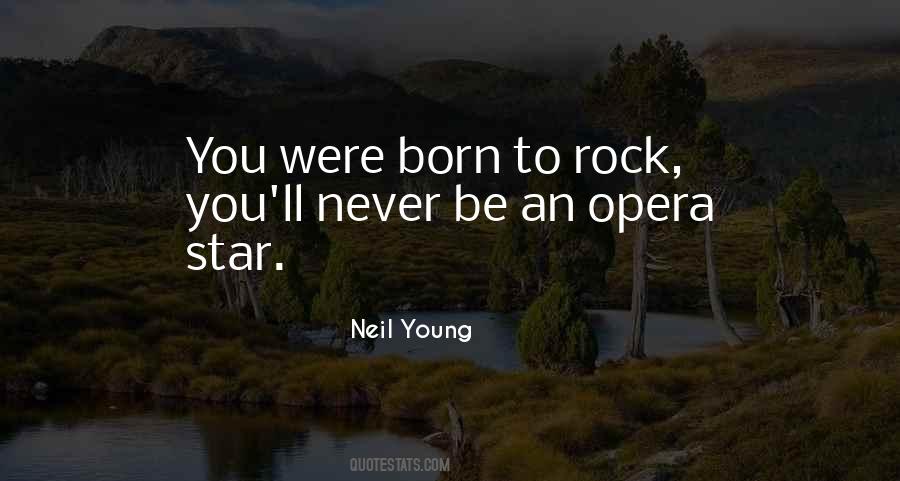 Rock You Quotes #1473823