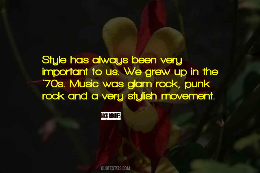 Rock Your Own Style Quotes #724863