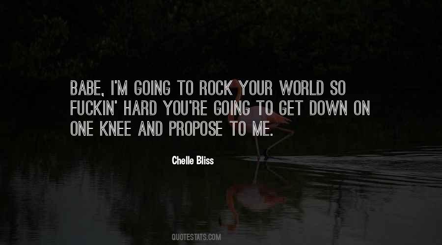 Rock Your World Quotes #929325
