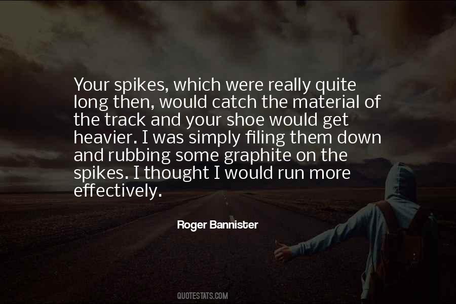 Quotes About Roger Bannister #1271761