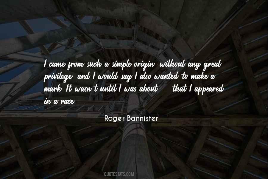Quotes About Roger Bannister #1825177