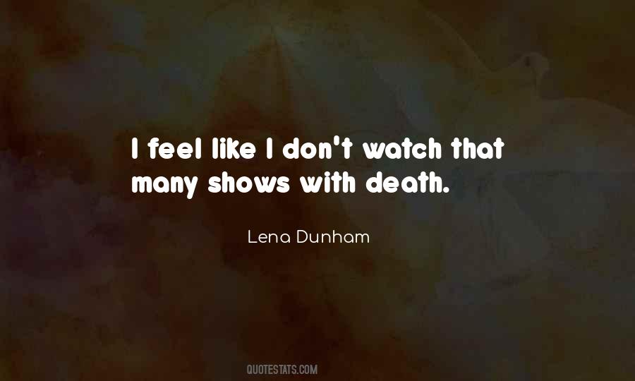 Quotes About Lena Dunham #82513