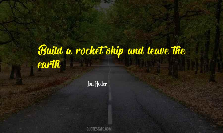 Rocket Ship Quotes #11446