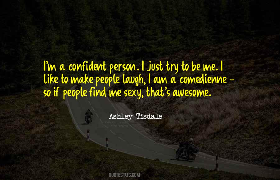 Quotes About Awesome People #278230