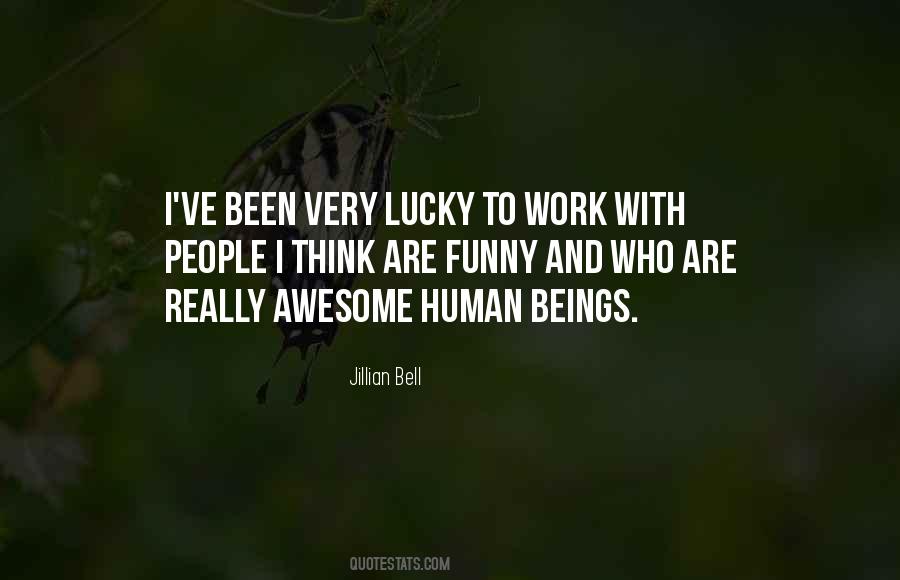 Quotes About Awesome People #847305