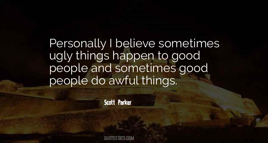 Quotes About Awful People #449630