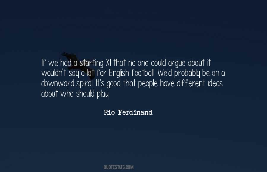 Quotes About Rio Ferdinand #878593