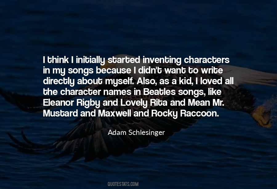Rocky Raccoon Quotes #1513706