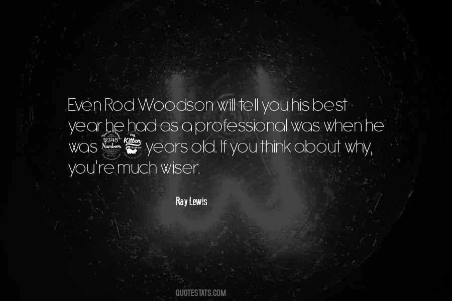 Rod Woodson Quotes #792308