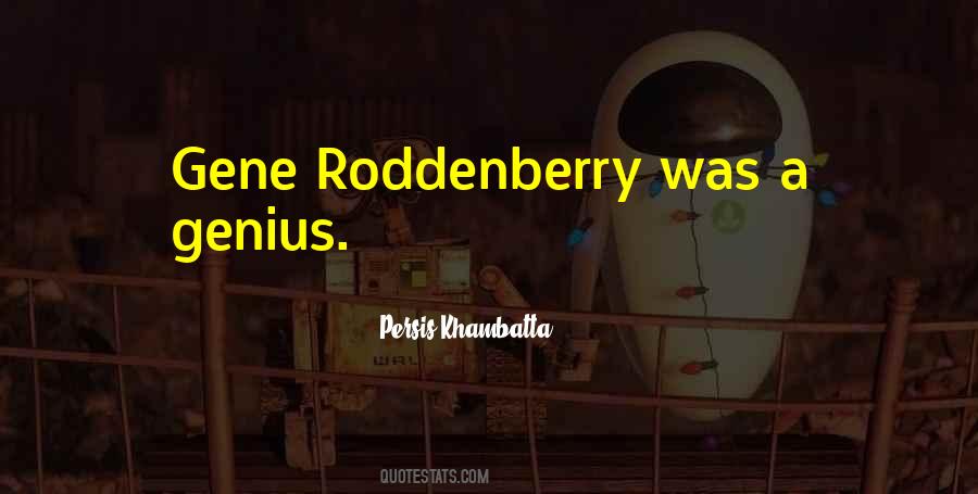 Roddenberry Quotes #374651